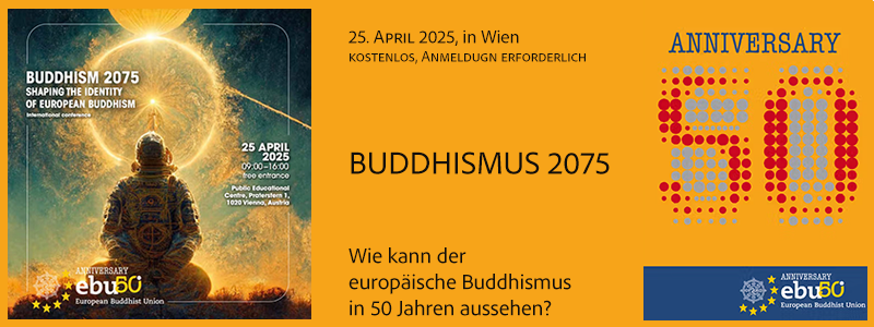 Konferenz Buddhismus 2025 organisiert durch die Europäische Buddhistische Union